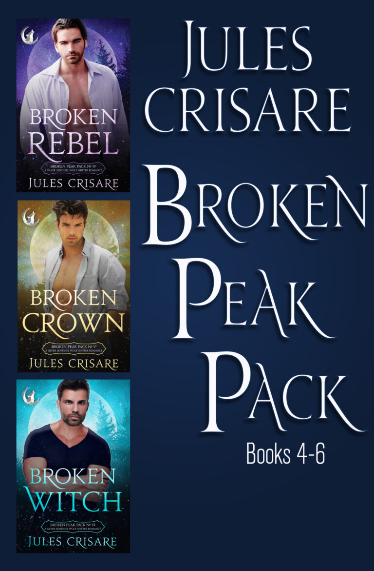 Jules Crisare's Broken Peak Pack Books 4-6 bundle